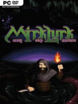 Mirklurk: Every Step Matters Free Download (v0.9.0.1) - PC Game on SteamUnlocked