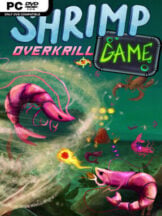 SHRIMP GAME: OVERKRILL Free Download (v1.13) - PC Game on SteamUnlocked
