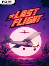 The Last Flight Free Download (v0.8.4) - PC Game on SteamUnlocked