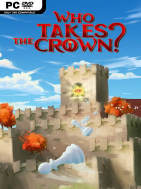 Who Takes The Crown? (v2025.07.29) - PC Game on SteamUnlocked